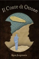 Book cover of Il Conte di Ottone by Kara Jorgensen