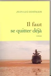 Book cover of Il faut se quitter déjà by Unknown