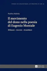 Book cover of Il movimento del dono nella poesia di Eugenio Montale by Maria Zaleska