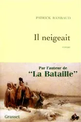 Book cover of Il neigeait by Patrick Rambaud
