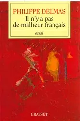 Book cover of Il n'y a pas de malheur français by Unknown