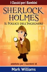 Book cover of Il Pollice dell'Ingegnere by Mark Williams
