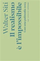 Book cover of Il realismo è l'impossibile by Walter Siti
