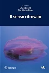 Book cover of Il senso ritrovato by Ervin Laszlo