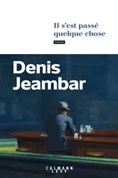Book cover of Il s'est passé quelque chose by Unknown