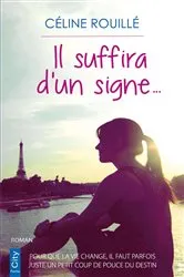 Book cover of Il suffira d'un signe by Jean Bender