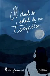 Book cover of Il était le soleil de mes tempêtes by Héléa Jousserand