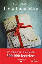 Book cover of Il était une lettre by Kathryn Hughes