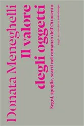 Book cover of Il valore degli oggetti by Donata Meneghelli