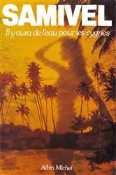 Book cover of Il y aura de l'eau pour les cygnes by Unknown