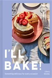 Book cover of I’ll Bake! by Liberty Mendez