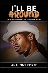 Book cover of I'll Be Around by Anthony Forte
