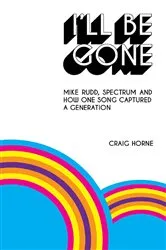 Book cover of I'll Be Gone by Craig Horne