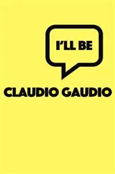 Book cover of I'll Be by Claudio Gaudio