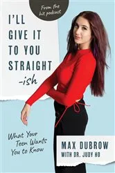 Book cover of I'll Give It to You Straightish by Max Dubrow