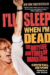 Book cover of I'll Sleep When I'm Dead by Crystal Zevon