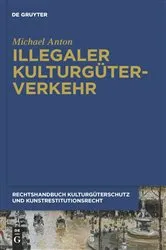 Book cover of Illegaler Kulturgüterverkehr by Unknown