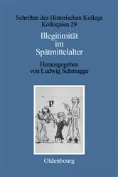 Book cover of Illegitimität im Spätmittelalter by Ludwig Schmugge