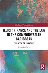 Book cover of Illicit Finance and the Law in the Commonwealth Caribbean by Unknown
