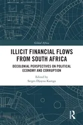 Book cover of Illicit Financial Flows from South Africa by Unknown