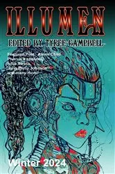 Book cover of Illumen Winter 2024 by Tyree Campbell