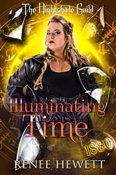 Book cover of Illuminating Time by Renee Hewett
