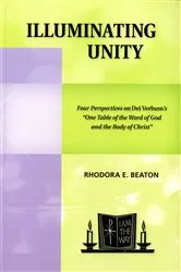 Book cover of Illuminating Unity by Rhodora E. Beaton