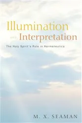 Book cover of Illumination and Interpretation by M. X. Seaman