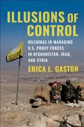 Book cover of Illusions of Control by Erica L. Gaston