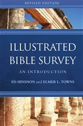 Book cover of Illustrated Bible Survey by Ed Hindson