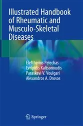 Book cover of Illustrated Handbook of Rheumatic and Musculo-Skeletal Diseases by Eleftherios Pelechas