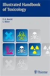 Book cover of Illustrated Handbook of Toxicology by Franz-Xaver Reichl