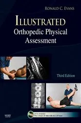 Book cover of Illustrated Orthopedic Physical Assessment (3rd ed.) by Evans DC, FACO, FICC, Ronald C.