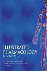 Book cover of Illustrated Pharmacology for Nurses by Roy Lysa