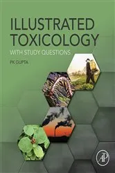 Book cover of Illustrated Toxicology by PK Gupta PhD