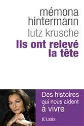 Book cover of Ils ont relevé la tête by Mémona Hintermann