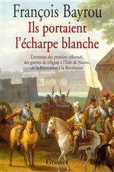 Book cover of Ils portaient l'écharpe blanche by Unknown