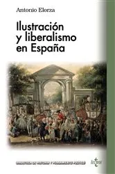Book cover of Ilustración y liberalismo en España by Unknown