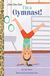 Book cover of I'm a Gymnast! by Sue Fliess