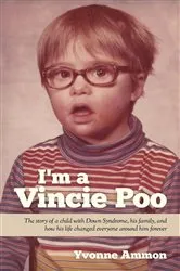 Book cover of I'm a Vincie Poo by Yvonne Ammon