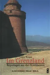 Book cover of Im Grenzland by Carsten Wieland