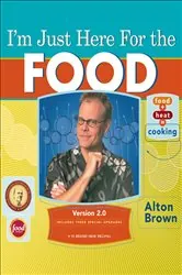 Book cover of I'm Just Here for the Food by N/A