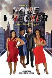 Book cover of I'm Not A Homewrecker, Opportunist Maybe! by Karla Davis-Luster