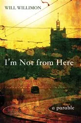 Book cover of I’m Not from Here by Unknown