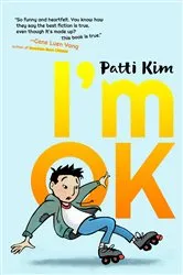 Book cover of I'm Ok by Patti Kim