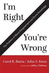 Book cover of I’m Right / You’re Wrong by Carol R. Baeta