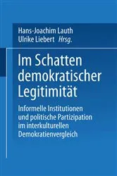 Book cover of Im Schatten demokratischer Legitimität by Hans-Joachim Lauth