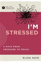 Book cover of I'm Stressed by Eliza Huie