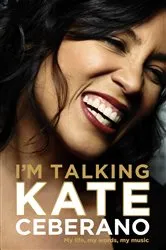 Book cover of I'm Talking by Kate Ceberano