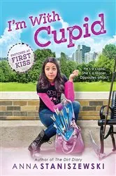 Book cover of I'm With Cupid by Anna Staniszewski